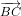 \footnotesize \displaystyle \overrightarrow{BC}
